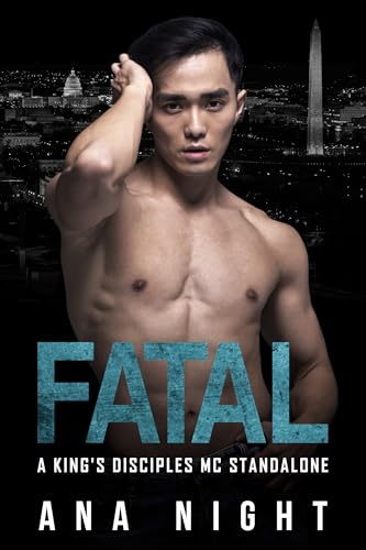 Fatal: A King's Disciples MC Standalone