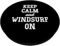 Vista 2 de Keep Calm And Windsurf On Funny Boardsailing Kitesurfing PopSockets Standard PopGrip