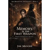 Memory Is the First Weapon