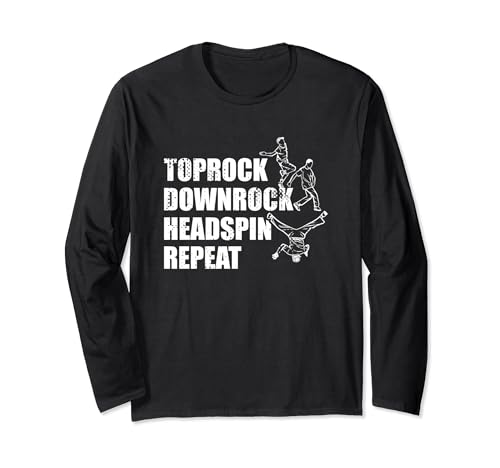 Breakdancing Techniques Breakdance Crew Long Sleeve T-Shirt