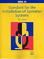 NFPA 13: Installation of Sprinkler Systems 2007 0877657181 Book Cover