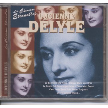 Chansons Eternelles [Audio CD] lucienne delyle