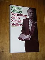 Vormittag eines Schriftstellers 3518406035 Book Cover