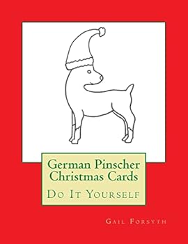 German Pinscher Christmas Cards: Do It Yourself