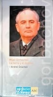 Mijaíl Gorbachov (La tierra y el destino). 8441320969 Book Cover