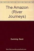 The Amazon (Rivers of the World) 0811431010 Book Cover