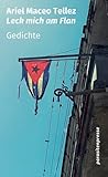 Leck mich am Flan: Gedichte