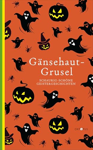 Gänsehaut-Grusel: Schaurig-schöne Geistergeschichten