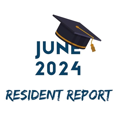 Resident Report - June 2024
