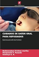 Cuidados de Saúde Oral Para Refugiados 6208723221 Book Cover