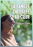  La famille chevillée au coeur