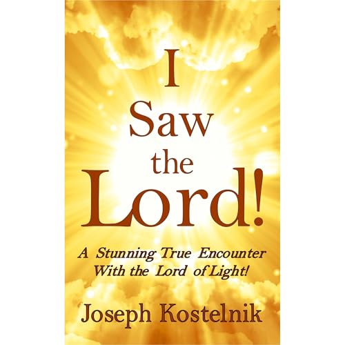 I Saw the Lord! by Joseph Kostelnik episode artwork