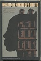Harlem, the making of a ghetto: Negro New York, 1890-1930 B0007EK4YQ Book Cover