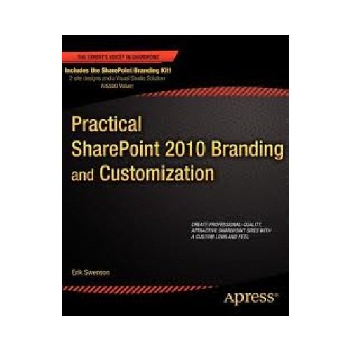 Practical Sharepoint 2010 Branding and: 9788132206408: Amazon.com: Books