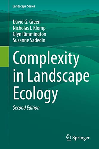 Complexity in Landscape Ecology (Landscape Series Book 22) eBook ...