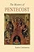 The Mystery of Pentecost (Lent/Easter)