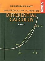 An Introduction to Analysis: Differential Calculus: Part I 8173814376 Book Cover