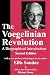 The Voegelinian Revolution: A Biographical Introduction (Library of Conservative Thought)