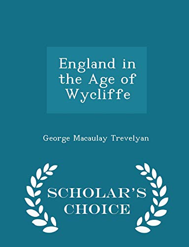 England in the Age of Wycliffe - Scholar's Choi... 1298320437 Book Cover