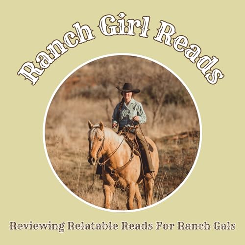 Ranch Girl Reads: Western Book Reviews cover art