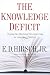 The Knowledge Deficit: Closing the Shocking Education Gap for American Children