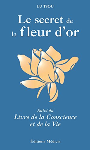 Télécharger Le Secret de la Fleur d'Or Livre PDF Gratuit