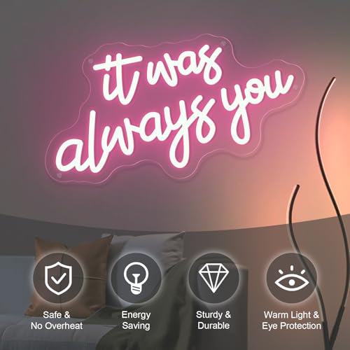 Image of It's Always You Neon Sign Pink Neon Wedding Sign LED Neon Signs for Wall Decor Light up Sign for Bedroom Neon Light for Wedding Festival Anniversary Valentine's Day Birthday
