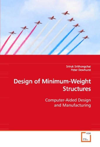 Design of Minimum-Weight Structures