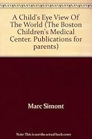 A Child's Eye View Of The World 0091168406 Book Cover