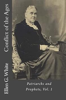 Paperback Conflict of the Ages: Patriarchs and Prophets Book