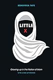 Little X: Growing Up in the Nation of Islam