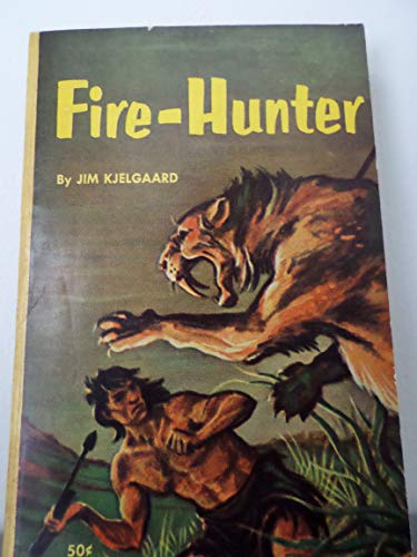 Fire-Hunter B000OO7VTA Book Cover