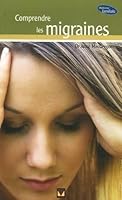 Comprendre les migraines (French Edition) 2895234388 Book Cover