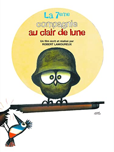 La 7ème compagnie au clair de lune