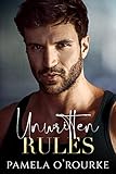 Unwritten Rules (The Brotherhood Series Book 2)