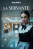 servant fate  La servante (French Edition)