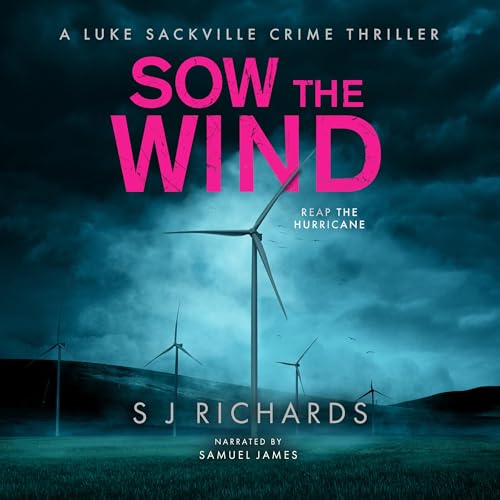 Sow the Wind : S J Richards episode artwork