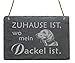 Produktbild Schild Zuhause ist, wo mein Dackel ist (Kopf) - aus Schiefer - 22x16