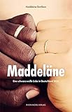  Maddeläne: Eine schwarz-weiße Liebe in Deutschland 2020