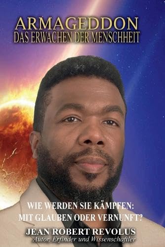 Armageddon: Das Erwachen der Menschheit.