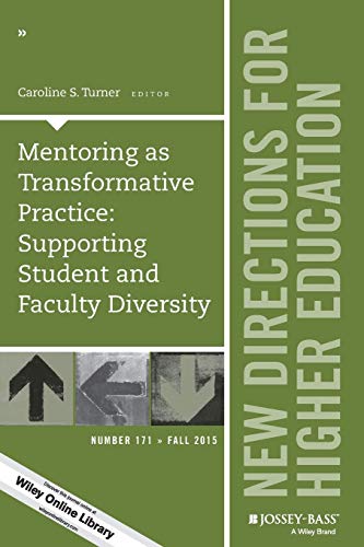 He 171 Mentoring And Diversity (J-B HE Single Issue Higher Education)