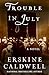 Trouble in July (Brown Thrasher Books)