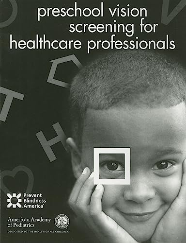Preschool Vision Screening for Healthcare Professionals