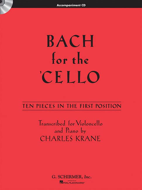 Bach for the Cello: 10 Easy Pieces in 1st Position - Accompaniment CD