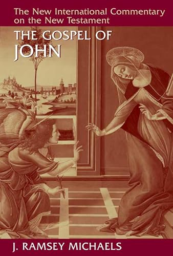 The Gospel of John (New International Commentary on the New Testament (NICNT))