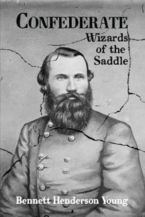 Confederate Wizards of the Saddle Confederate Wizards of the Saddle book cover