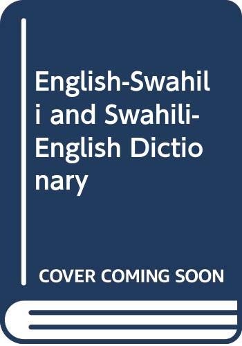 English-Swahili and Swahili-English Dictionary