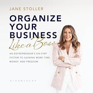 Organize Your Business Like a Boss cover art