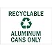 Brady 73477, 10" x 14" Fiberglass Recycle Recyclable Waste Only Sign, Pack of 10 pcs