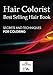 Produktbild HAIR COLORIST: BEST SELLING HAIR BOOK (euroestetica corsi, Band 6)